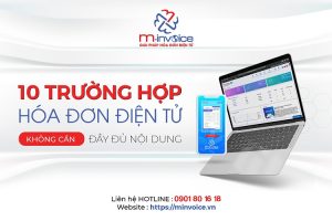 Nghị định số 123/2020/NĐ-CP quy định trường hợp hóa đơn điện tử không nhất thiết có đầy đủ các nội dung